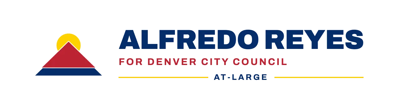 Alfredo Reyes for Denver City Council At-Large